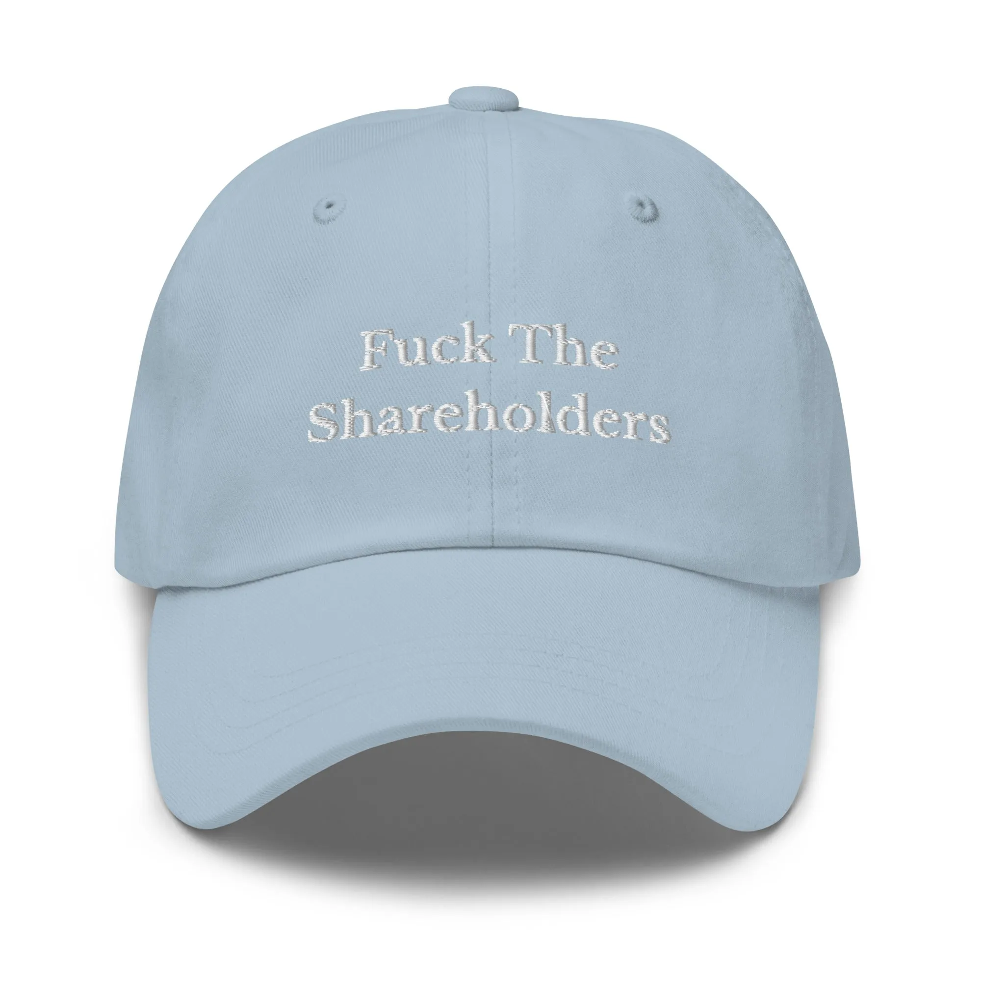 Fuck The Shareholders Cap