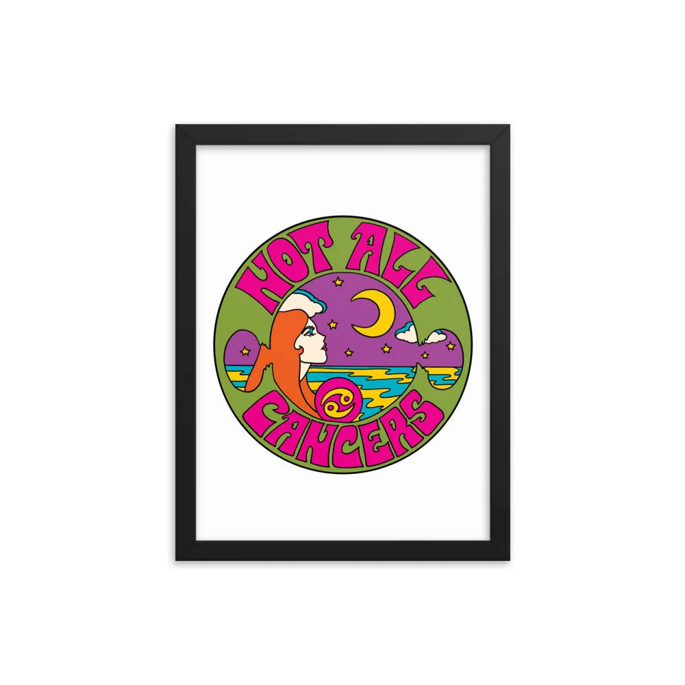 Not All Cancers Framed Poster