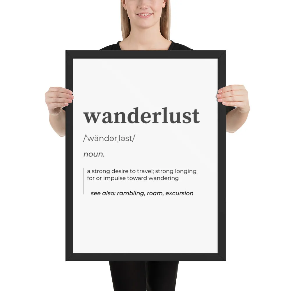 "Wanderlust" Framed poster