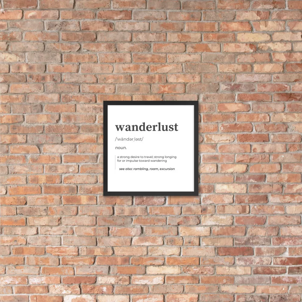 "Wanderlust" Framed poster