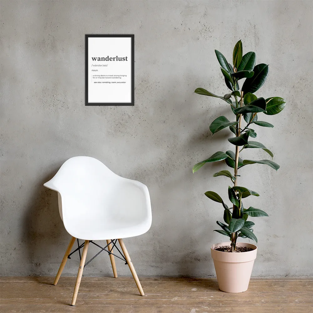 "Wanderlust" Framed poster