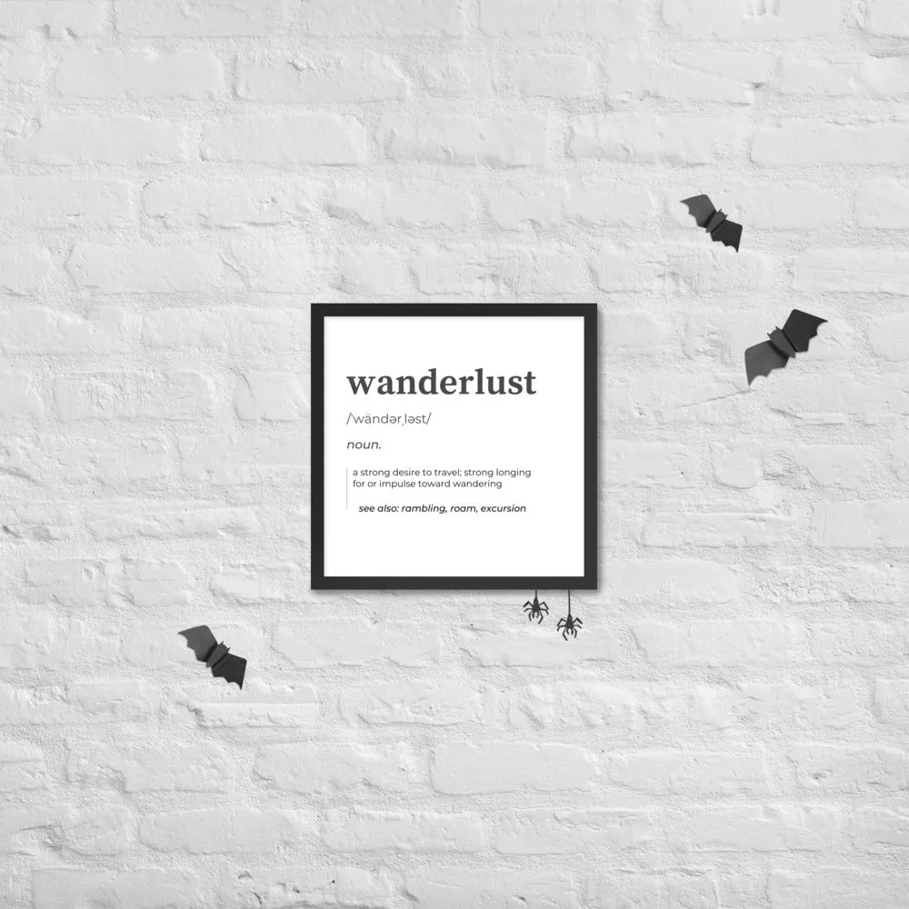"Wanderlust" Framed poster