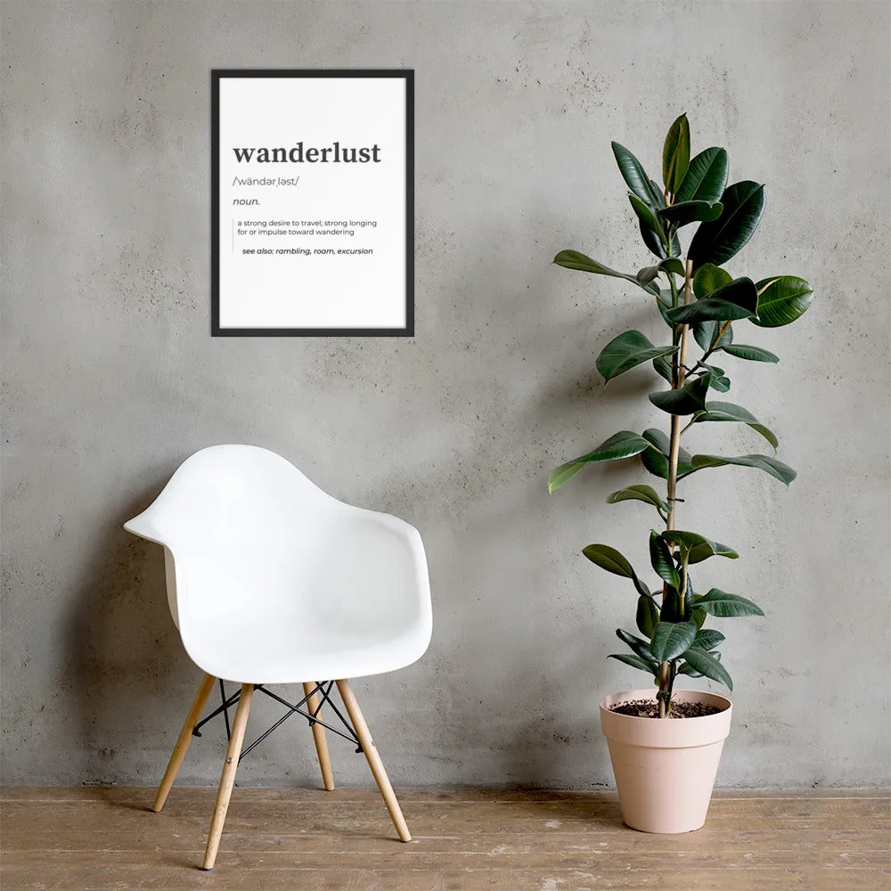 "Wanderlust" Framed poster