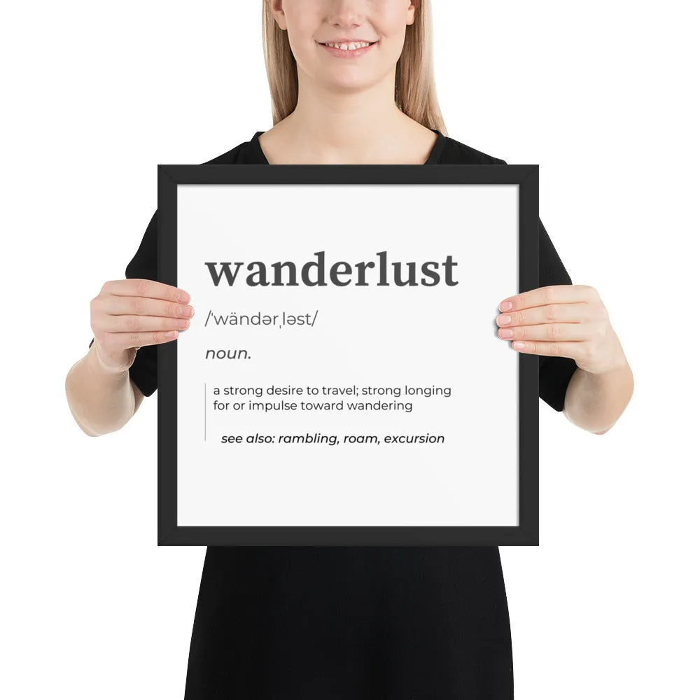 "Wanderlust" Framed poster