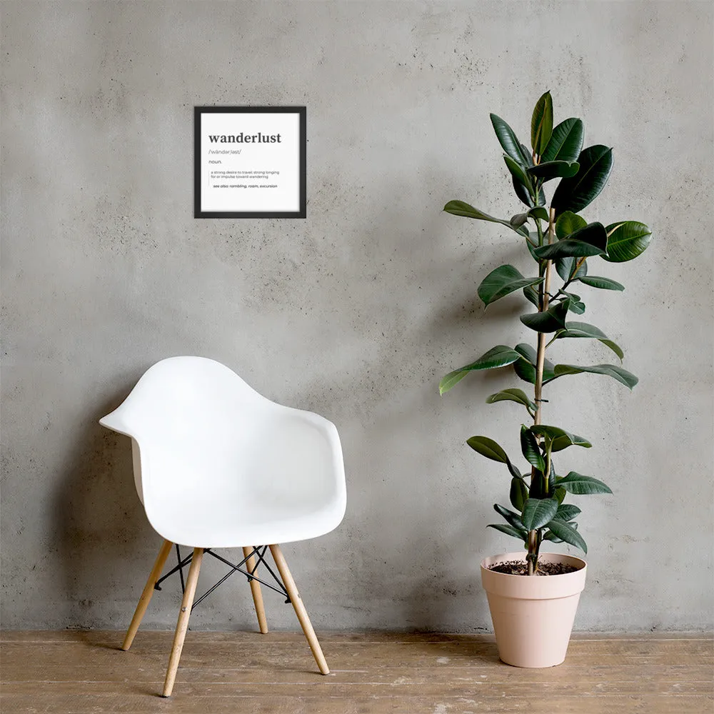 "Wanderlust" Framed poster