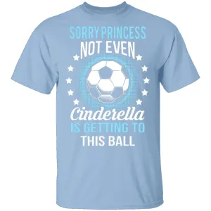 Sorry Princess T-Shirt