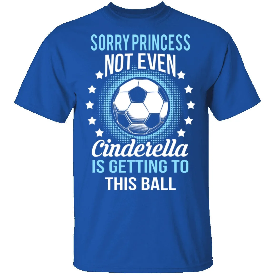Sorry Princess T-Shirt